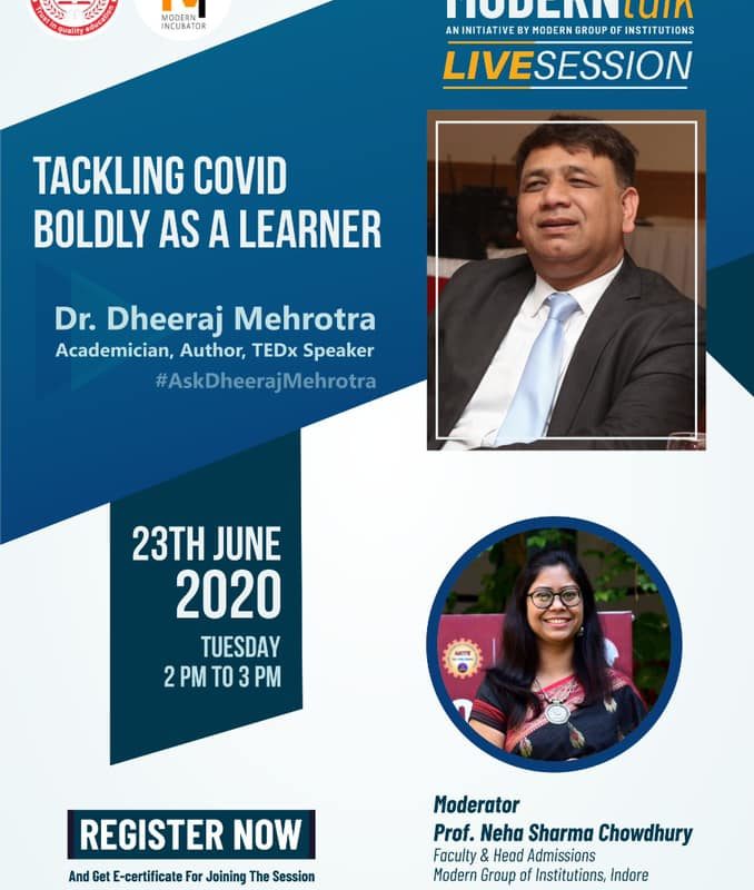 ‘Tackling COVID Boldly as a Learner’ by Dr. Dheeraj Mehrotra